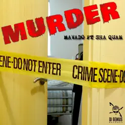 Murder (feat. Sha-Quan) - Single - Mavado Murder (feat. Sha-Quan) - Single - Mavado