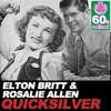 Quicksilver (Remastered) - Elton Britt & Rosalie Allen