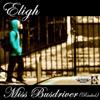 Miss Busdriver (Rachel) EP - Eligh
