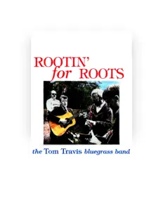 The Tom Travis Bluegrass Band सुनें, म्यूज़िक वीडियो देखें, बायो पढ़ें, दौरे की तारीखें और बहुत कुछ देखें!