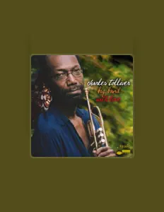 Écoutez Charles Tolliver Big Band, regardez des vidéoclips, lisez la biographie, consultez les dates de tournée et plus encore !