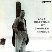 Charles Mingus - West Coast Ghost