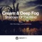 Shadows of the Wind - Deep Fog & Cream lyrics