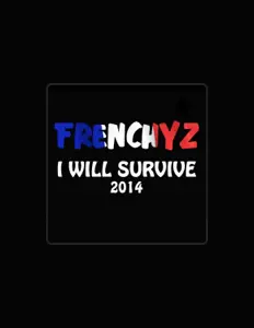 Frenchyzを聴いたり、ミュージックビデオを鑑賞したり、経歴やツアー日程などを確認したりしましょう！