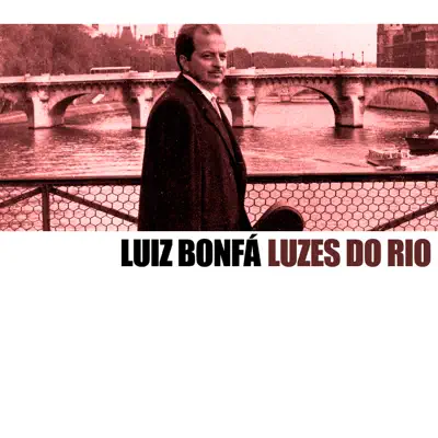 Luzes Do Rio - Luíz Bonfá