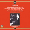 Scriabin: Piano Sonatas Nos. 3-5