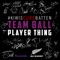 Team Ball Player Thing (Instrumental) - #KiwisCureBatten lyrics