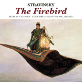 Stravinsky: The Firebird - Igor Stravinsky & Columbia Symphony Orchestra