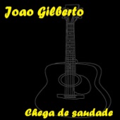 Joao Gilberto - Bim Bom