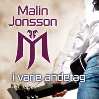 I varje andetag — Malin Jonsson