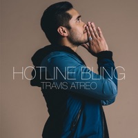 Hotline Bling - Single - Travis Atreo
