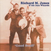 Richard M. Jones & His Jazz Wizards - Hot & Ready