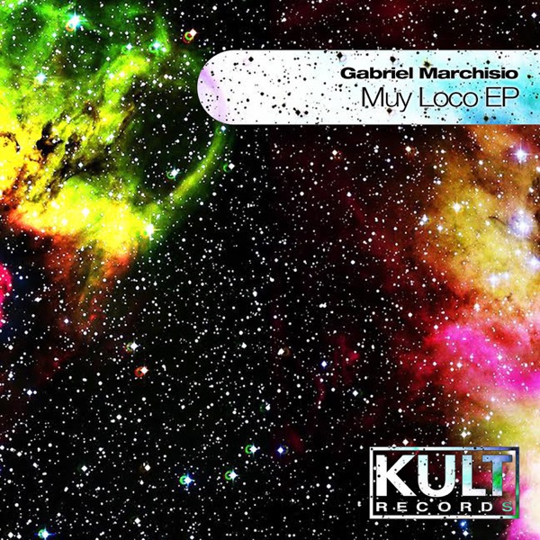 Kult Records Presents: Muy Loco EP