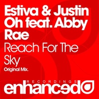 Reach for the Sky (feat. Abby Rae) - Single - Estiva & Justin Oh