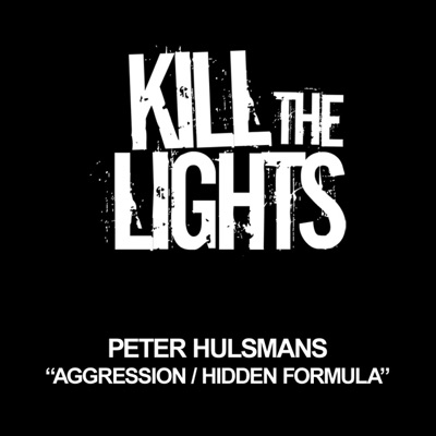 Aggression / Hidden Formula - Single