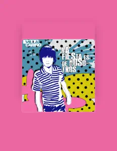 Poslechněte si interpreta Villa Cariño, sledujte hudební videa, přečtěte si životopis, podívejte se na data turné a další informace.