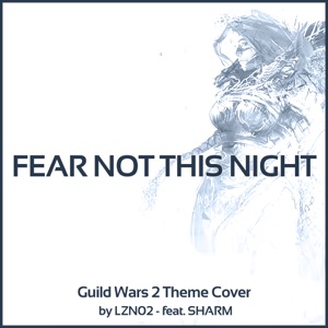 Fear not this Night (feat. Sharm) - Single