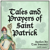 Tales and Prayers of St. Patrick