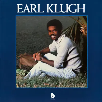 Earl Klugh - Earl Klugh Earl Klugh - Earl Klugh