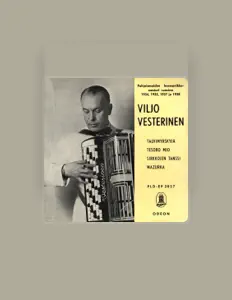 Viljo Vesterinen ja Dallapé-orkesteriを聴いたり、ミュージックビデオを鑑賞したり、経歴やツアー日程などを確認したりしましょう！