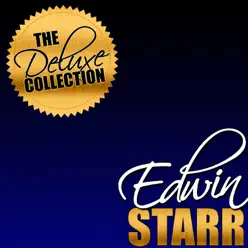 The Deluxe Collection: Edwin Starr - Edwin Starr