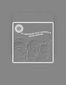 收听 DJ Shothead、观看音乐视频、阅读小传、查看巡演日期等 ！