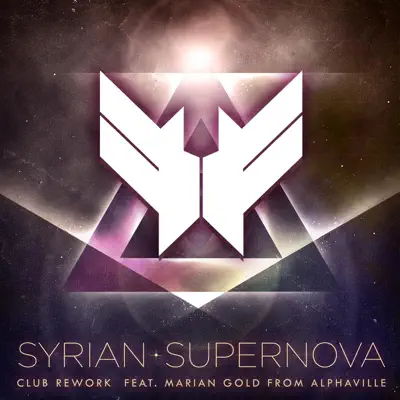 Supernova (Club Rework) - Single - Syrian