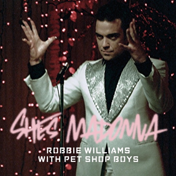 She's Madonna - EP - Robbie Williams