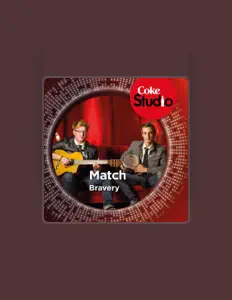 Matchを聴いたり、ミュージックビデオを鑑賞したり、経歴やツアー日程などを確認したりしましょう！