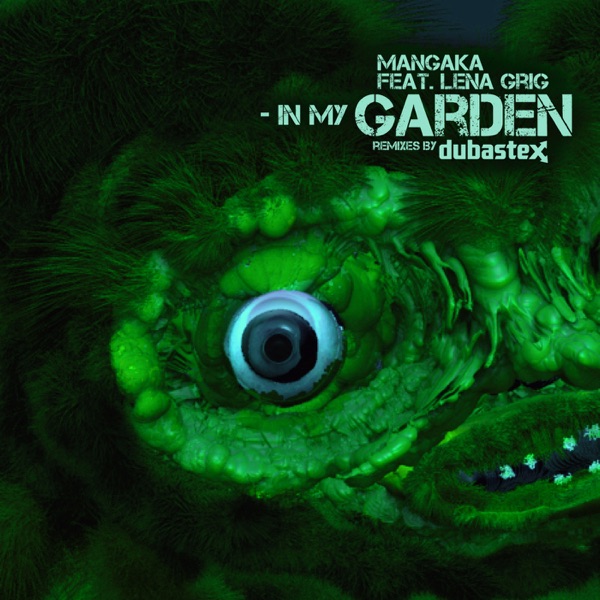 In My Garden (Remixes) - EP