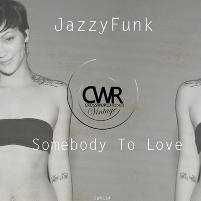 Somebody to Love - Single