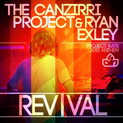 Revival (Project Kate 2013 Anthem) - Single