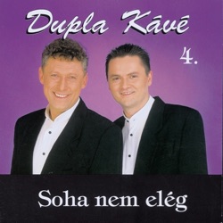 Dupla KáVé - Bolondok Háza A Szívem