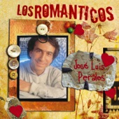 Los Románticos - José Luis Perales artwork