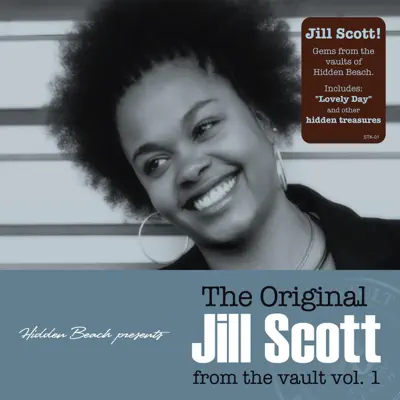 Hidden Beach Presents: The Original Jill Scott From the Vault, Vol. 1 (Deluxe Edition) - Jill Scott