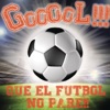 GOOOOL!!!... Que el Fútbol No Pare!!! artwork