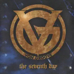 The Seventh Day (Deluxe) - Von Groove