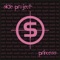 Princess (Alkaline Remix) - Side Project lyrics
