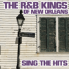 The R & B Kings of New Orleans Sing the Hits - Jessie Hill & Lee Dorsey