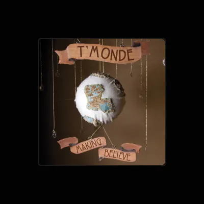 Listen to T'Monde, watch music videos, read bio, see tour dates & more!