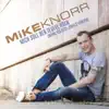 Mike Knorr - Mich soll der Teufel holn (wenn ich dich jemals verlier) [Danny Top Mix]