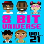 8 Bit Universe - I Write Sins Not Tragedies (8 Bit Version)