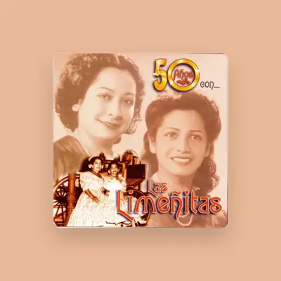 Listen to Las Limeñitas, watch music videos, read bio, see tour dates & more!