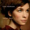 Liisi Koikson - Sinu Hääl