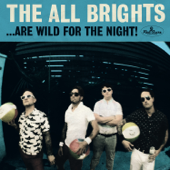 ...Are Wild for the Night! - EP - The All Brights