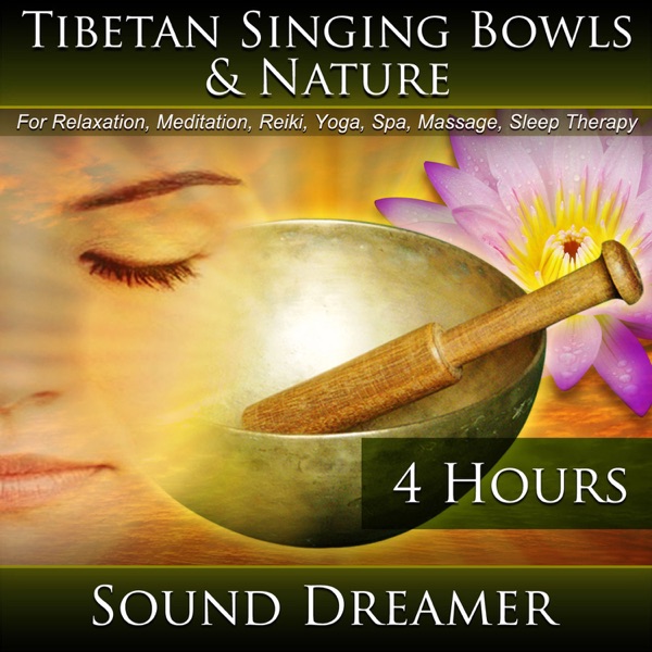Tibetan Singing Bowls (4 Hours) For Relaxation, Meditation, Reiki, Yoga, Spa, Massage and Sleep Therapy