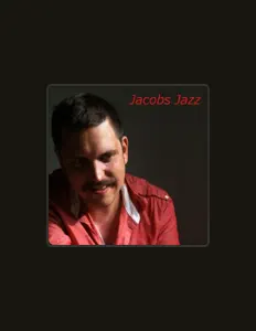 聆聽 Jacob's Jazz、觀看音樂影片、閱讀小傳、查看巡演日期等！