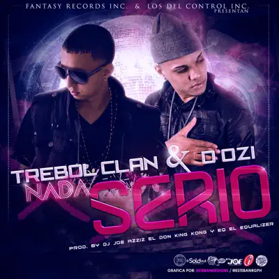 Nada Serio (feat. D'OZI) - Single - Trebol Clan