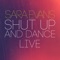 Shut Up and Dance - Sara Evans lyrics