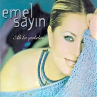 Emel Sayın - Aşkını Söyle